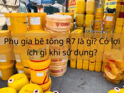 phụ gia bê tông r7 là gì